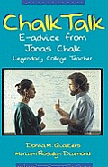 Chalk Talk: E-Advice From Jonas Chalk, Legendary College Teacher