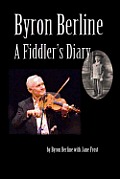 Byron Berline: A Fiddler's Diary