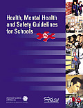 Health Mental Health & Safety Guidelines for Schools