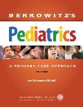 Berkowitz's Pediatrics: A Primary Care Approach