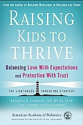Raising Your Kids to Thrive Balancing Love Trust & Protection During Lifes Challenges