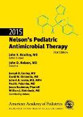 Nelsons Pediatric Antimicrobial Therapy 2015