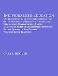 Individualized Education: Understanding in Light of the Introduction of the Progressive/Regressive Forming and Establishing Developmental Model,