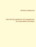The Development of Harmony in Scriabin?s Works