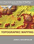 Topographic Mapping Covering the Wider Field of Geospatial Information Science & Technology GIS&T