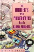 Writers & Photographers Guide To Global Market