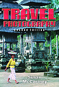 Travel Photography A Complete Guide to How to Shoot & Sell