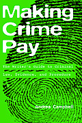 Making Crime Pay the Writers Guide to Criminal Law Evidence & Procedure
