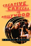 Creative Careers In Hollywood