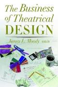 Business Of Theatrical Design