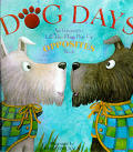 Dog Days An Interactive Lift The Flap Po