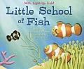 Little School Of Fish
