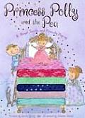 Princess Polly & the Pea A Royal Tactile & Princely Pop Up