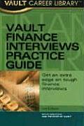 Vault Finance Interviews Workbook Ex 1st Edition