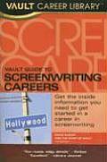 Vault Career Guide To Screenwriting Careers