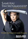 Samurai Swordsmanship, Volume 2: Intermediate Sword Program: Volume 2