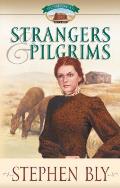 Homestead #01: Strangers & Pilgrims