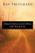 Discovering Gods Will for Your Life