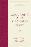 Sojourners and Strangers: The Doctrine of the Church