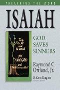 Isaiah God Saves Sinners Preaching the Word