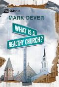 What Is A Healthy Church