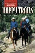 Happy Trails Your Complete Guide to Fun & Safe Trail Riding