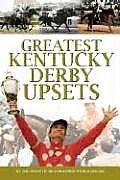 Greatest Kentucky Derby Upsets