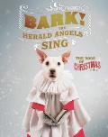 Bark the Herald Angels Sing Or How a Dog Becomes a Christmas Card