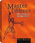 Master Of Defense George Silver