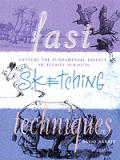 Fast Sketching Techniques