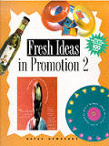 Fresh Ideas In Promotion 2