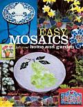 Easy Mosaics For Your Home & Garden