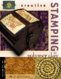 Creative Stamping In Polymer Clay
