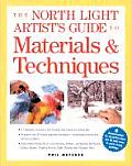 North Light Artists Guide To Materials & Techniques