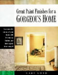 Great Paint Finishes For A Gorgeous Home