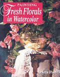 Painting Fresh Florals In Watercolor