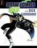 Draw Comics With Dick Giordano