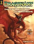 Dragonart How to Draw Fantastic Dragons & Fantasy Creatures