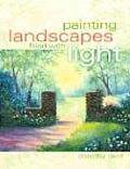 Painting Landscapes Filled With Light