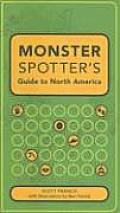 Monster Spotters Guide To North America