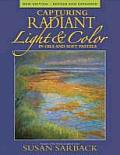 Capturing Radiant Light & Color in Oils & Soft Pastels
