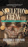 Skeleton Crew A Lindsay Chamberlain Nove