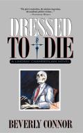 Dressed to Die A Lindsay Chamberlain Novel