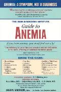 Iron Disorders Institute Guide To Anemia