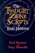 The Twilight Zone Scripts of Earl Hamner