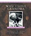 Why I Love Grandma 100 Reasons