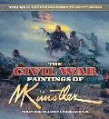 The Civil War Paintings of Mort Kunstler: Volume 2