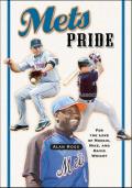Mets Pride: For the Love of Mookie, Mike and David Wright