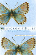 Nabokovs Blues The Scientific Odyssey Of