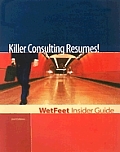 Killer Consulting Resumes 2nd Edition